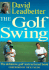 The Golf Swing: the Definitive Golf Instructional Book