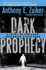 Dark Prophecy: a Level 26 Thriller Featuring Steve Dark