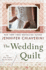 The Wedding Quilt: an Elm Creek Quilts Novel