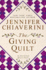 The Giving Quilt: an Elm Creek Quilts Novel