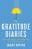 The Gratitude Diaries: How a Year Looking on the Bright Side Can Transform Your Life