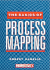 The Basics of Process Mapping
