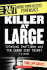 Killer at Large: Criminal Profilers and the Cases They Solve!