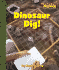 Dinosaur Dig! (Scholastic News Nonfiction Readers)