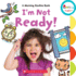 I'M Not Ready! : a Morning Routine Book (Rookie Toddler)