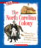 The North Carolina Colony (True Books)