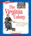 The Virginia Colony (True Books)