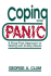 Coping With Panic: a Drug-Free Approach to Dealing With Anxiety Attacks
