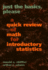 Just the Basics, Please: a Quick Review of Math for Introductory Statistics