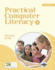Practical Computer Literacy: Internet and Computing Core Certification [With Cdrom]