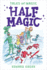 Half Magic (Tales of Magic) (Tales of Magic, 1)