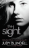 The Sight: (Two Novels: Premonitions and Disappearance)