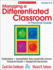 Managing a Differentiated Classroom: a Practical Guide: Grades K-8