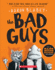The Bad Guys (the Bad Guys #1): Volume 1