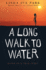 A Long Walk to Water: Based on a