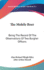 The Mobile Boer: Being The Record Of The Observations Of Two Burgher Officers