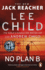 No Plan B: the Unputdownable New Jack Reacher Thriller From the No.1 Bestselling Authors