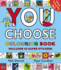 You Choose: Colouring Book With Stickers