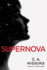 Supernova (the Lightless Trilogy)