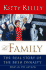 The Family: the Real Story of the Bush Dynasty