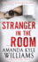Stranger in the Room (Keye Street 2): a Chilling Murder Mystery to Set Your Pulse Racing