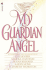 My Guardian Angel