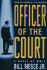 Officer of the Court: a Novel of Wwii