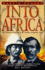 Into Africa: the Epic Adventures of Stanley and Livingstone