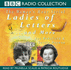 "Ladies of Letters"...and More: Series 3 (Bbc Radio Collection)