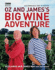 Oz and Jamess Big Wine Adventure