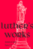 Luther's Works Lectures on Isaiah/Chapters 1-39 (Luther's Works (Concordia))