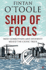 Ship of Fools O'Toole Fintan