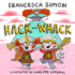 Hack and Whack