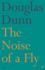 The Noise of a Fly (Faber Poetry)