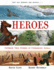 Heroes: Incredible True Stories of Courageous Animals: 1