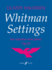 Whitman Settings: (Vocal Score) (Faber Edition)