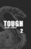 Tough 2: Crime Stories