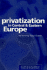 Privatization in Central and Eastern Europe: Key Issues in the Realignment of Central and Eastern Europe