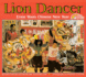 Library Book: Lion Dancer (Rise and Shine)