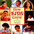 How Kids Grow