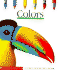 Colors (a First Discovery Book)