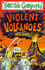 Violent Volcanoes (Horrible Geography)
