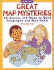 Great Map Mysteries: 18 Stories and Maps to Build Geography and Map Skills (Grades 3-6)