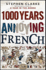 1, 000 Years of Annoying the French