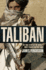 Taliban: the True Story of the World's Most Feared Guerrilla Fighters