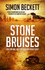 Stone Bruises [Paperback] Simon Beckett