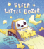 Sleep, Little Dozer: A Bedtime Book of Construction Trucks