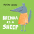 Brenda is a Sheep