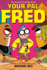 Your Pal Fred: 1