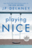 Playing Nice: a Novel (Random House Large Print)